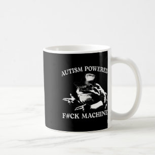 Mug Autisme Powered F#ck Machine Drôle Mème Frog Autis