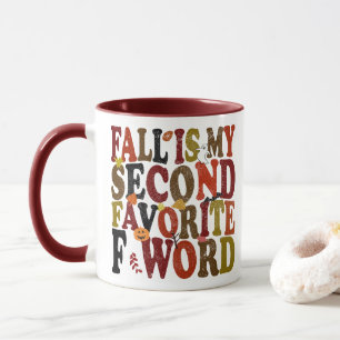 Mug Automne Est Mon Deuxième Favori F Word Funny Autom