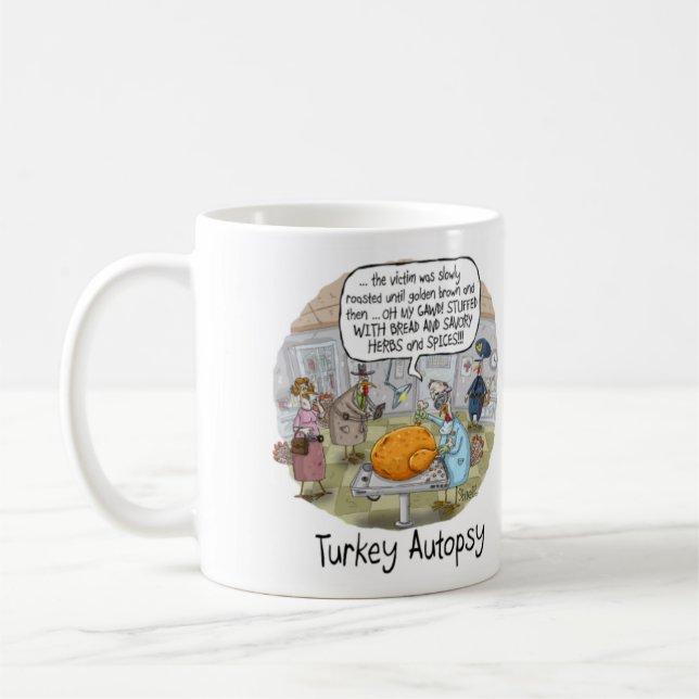 Mug AUTOPSY FUNNY THANKSGIVING CARD and GIFT (Gauche)