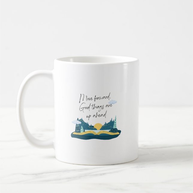 Mug Avançons, Les Bonnes Choses Sont En Tête (Gauche)