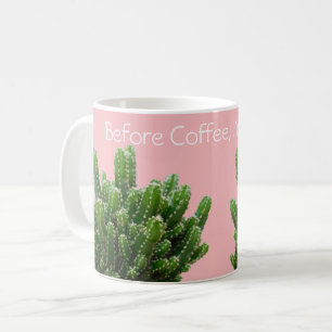 Mug Avant le café, je suis épineux ! Personnalisez