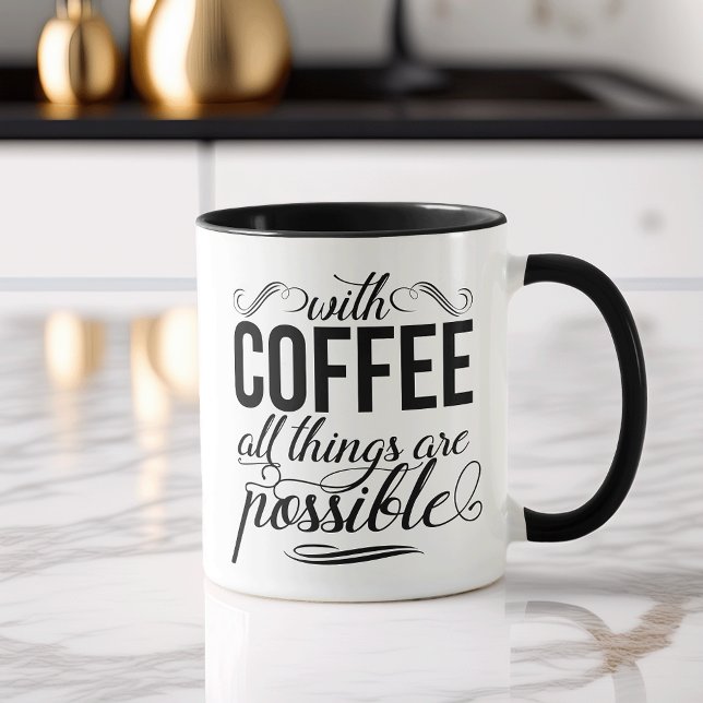 Mug Avec Café, Tout Est Possible | Typographie (Créateur téléchargé)