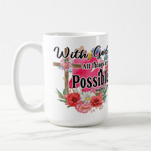 Mug Avec Dieu, toutes choses sont possibles Bible chré