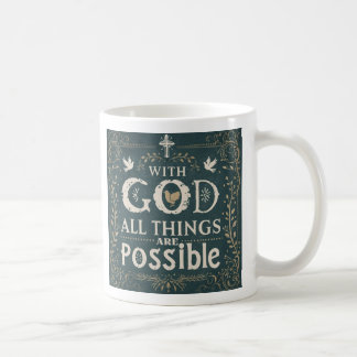 Mug avec la mention "Avec Dieu, tout est possible"