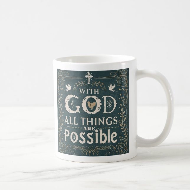 Mug avec la mention "Avec Dieu, tout est possible" (Droite)