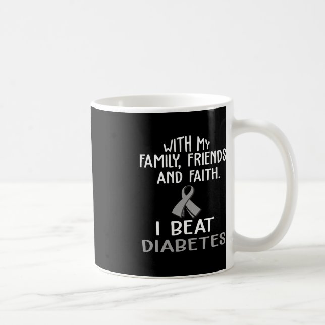 Mug Avec ma famille et ma foi, je bat le DIABÈTE (Droite)