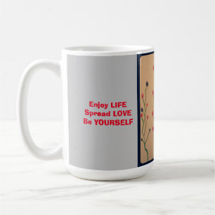 Mug avec mantra de vie