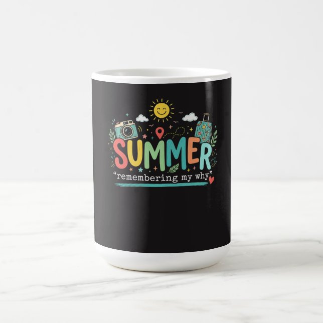 Mug Aventure d'été : Se souvenir de mon pourquoi (Centre)