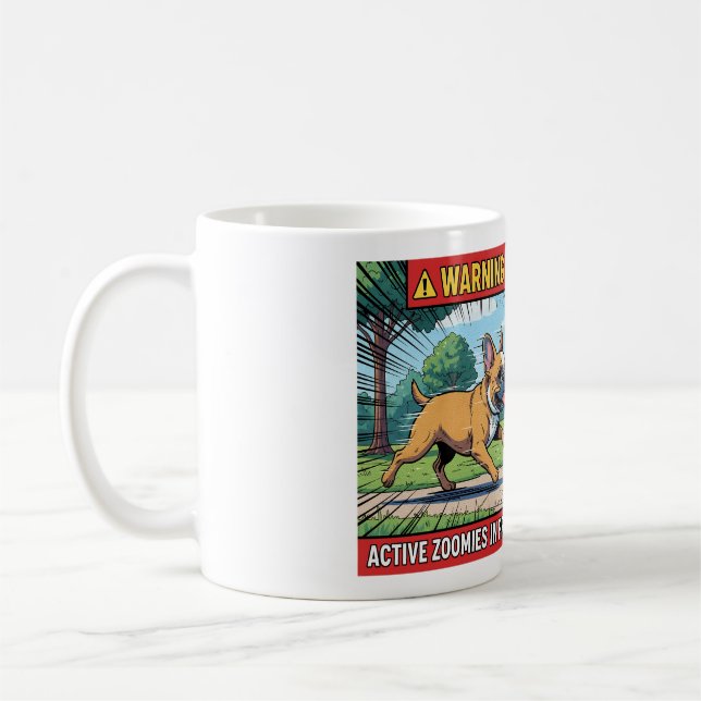 Mug Avertissement Actives Zoomies Bouledogue Français  (Gauche)