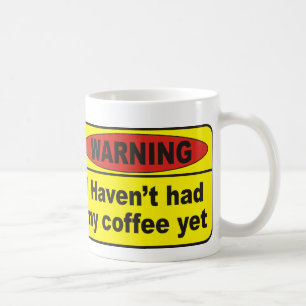Mug Avertissement - café