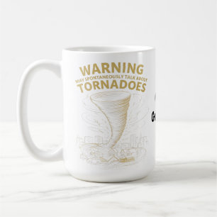 Mug Avertissement Je peux parler spontanément des torn