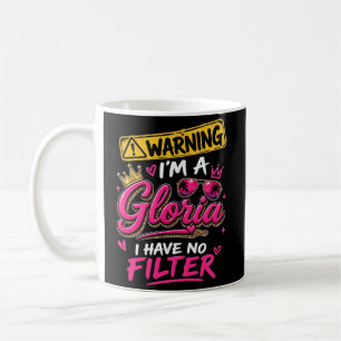 Mug Avertissement Je Suis Une Gloria Je N'Ai Pas De Fi