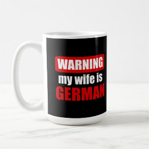 Mug Avertissement ma femme est allemande