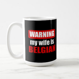Mug Avertissement ma femme est belge
