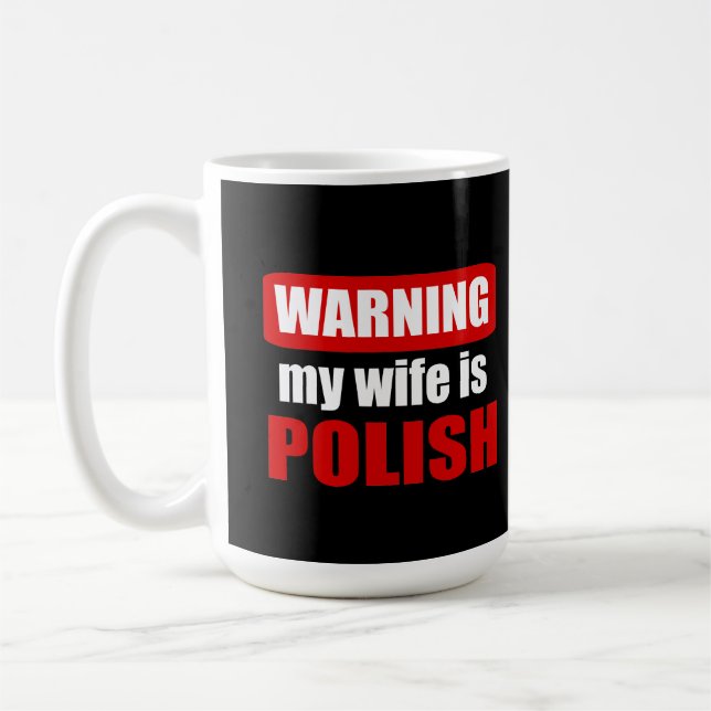 Mug Avertissement ma femme est polonaise (Gauche)