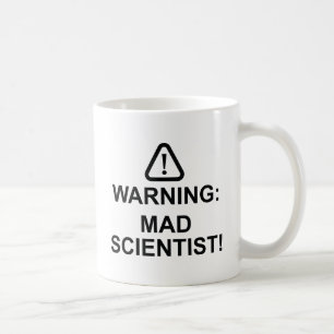 Mug Avertissement Mad Scientifique