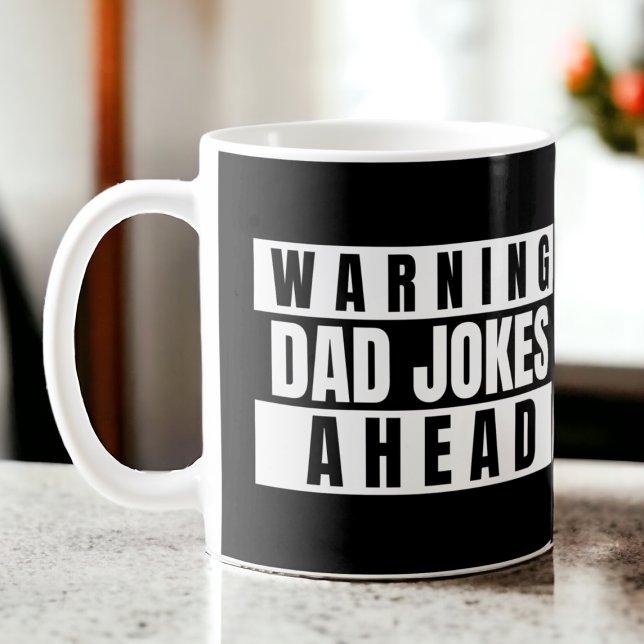 Mug Avertissement papa plaisante à l'avance (Warning Dad Jokes Ahead Coffee Mug from Ricaso. A funny mug for fathers day or any day. Witty dad)