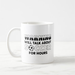 Mug Avertissement Parlera De Football Pendant Des Heur