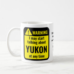 Mug Avertissement personnalisé drôle du Yukon