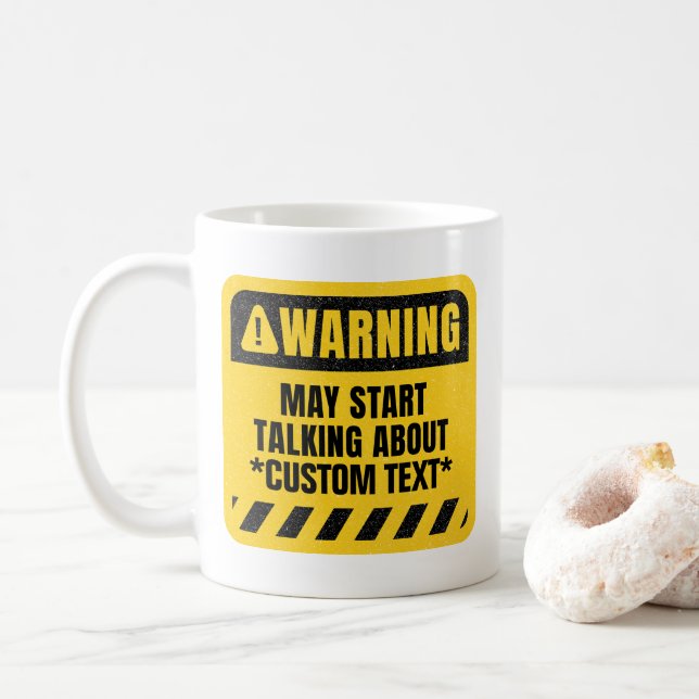 Mug Avertissement personnalisé pouvant commencer à par (Avec donut)