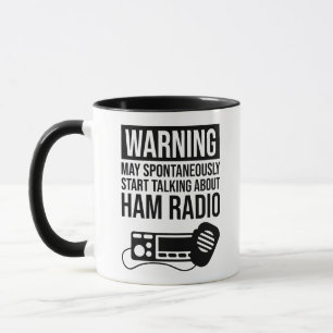 Mug Avertissement - Peut Commencer À Parler De Ham Rad