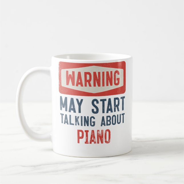 Mug Avertissement Peut Commencer à Parler du Piano (Gauche)