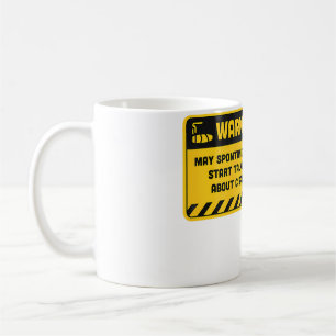 Mug Avertissement Peut Commencer à Parler Spontanément