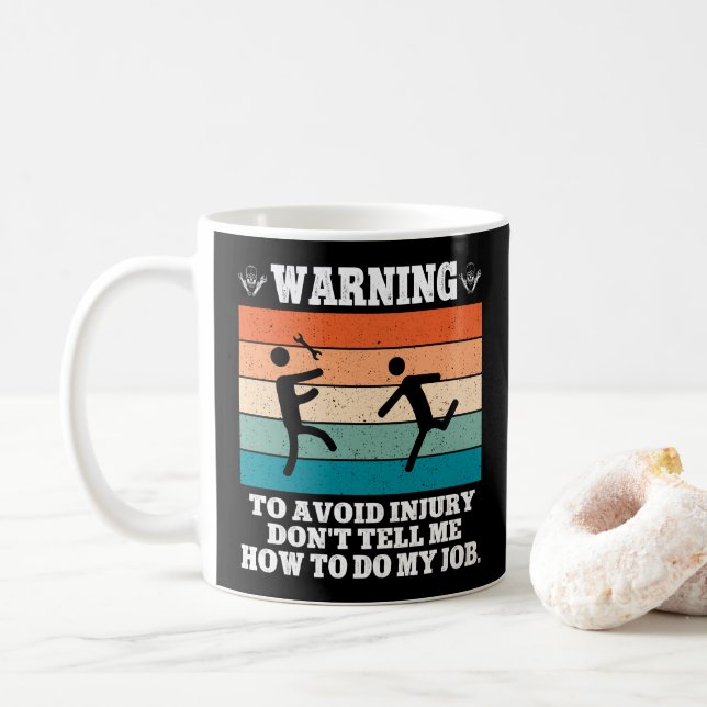 Mug AVERTISSEMENT pour éviter les blessures Ne me le d (Avec donut)
