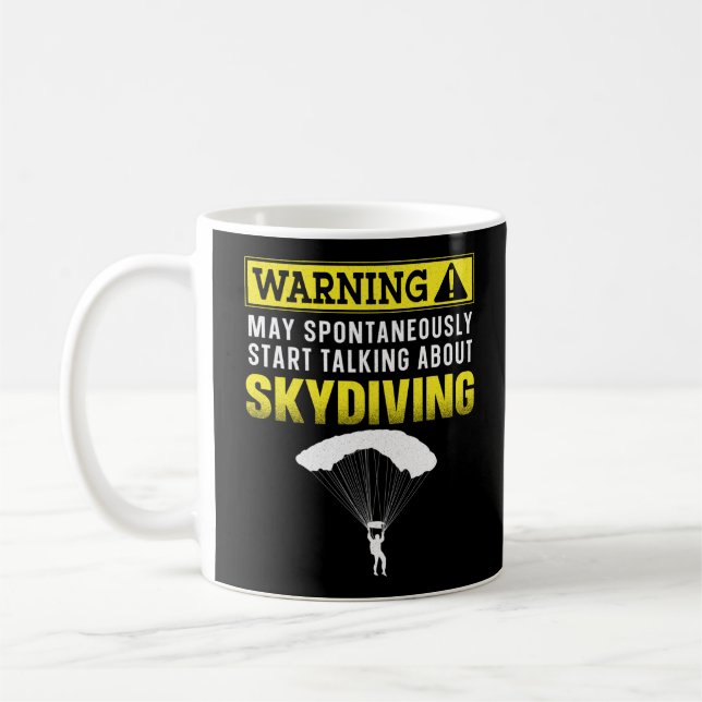 Mug Avertissement Skydiving Peut Commencer Spontanémen (Gauche)