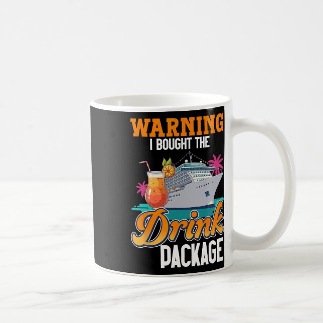 Mug Avertissement sur le forfait de boissons pour les  (Droite)