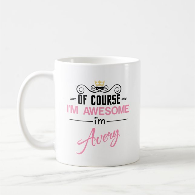 Mug Avery Bien sûr que je suis un nom génial (Gauche)