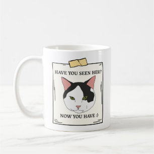 Mug Avez-Vous Vu Chat Maintenant Vous Avez Un Animal R