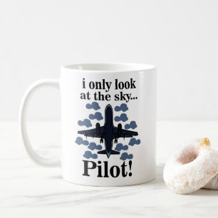 Mug Avion Pilote Je Ne Regarde Que Le Pilote Ciel