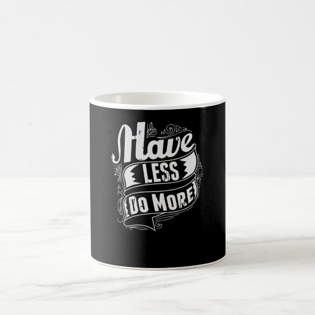 Mug Avoir moins à faire (Centre)