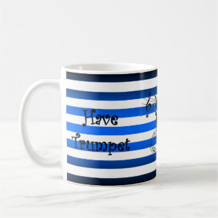 Mug Avoir Trumpet ~ Will Travel ~ Musical Stripes ~
