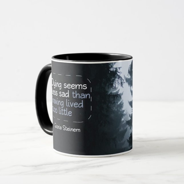 Mug Avoir Vécu Trop Peu (Devant gauche)