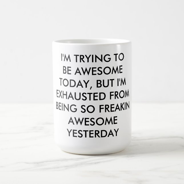 MUG AWESOME COFFEE MUG! (Centre)