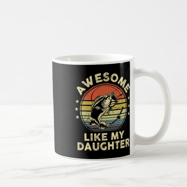Mug Awesome Comme Ma Fille Chemise B Poisson Papa Drôl (Droite)