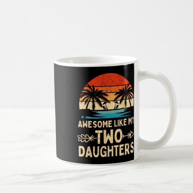 Mug Awesome Comme Mes Deux Cadeaux De Fille Hommes Drô (Droite)