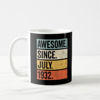 Mug Awesome Since July 1932 Birthday Retro