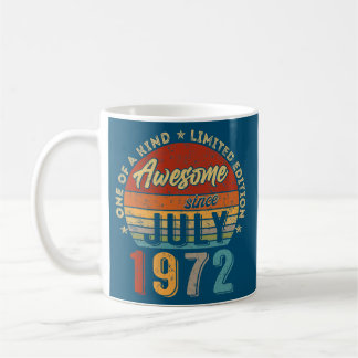 Mug Awesome Since July 1972 Vintage 50th Birthday