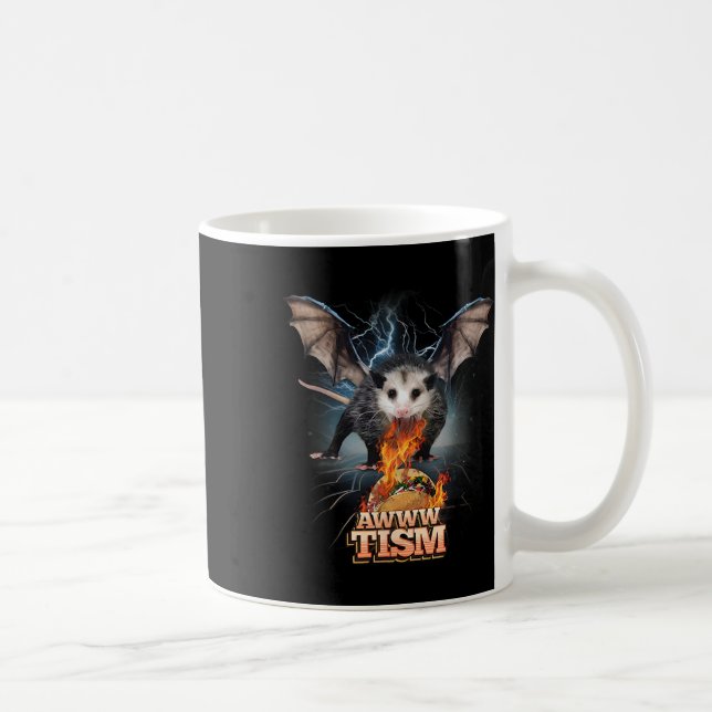 Mug Awww Tism Opossum Drôle De Feu Opossum Mem A (Droite)