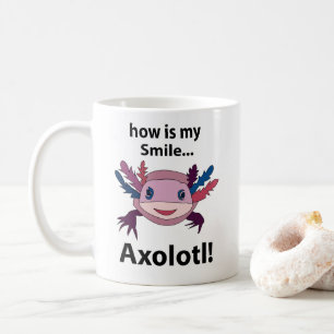 Mug Axolotl Comment mon sourire est-il drôle Axolotl