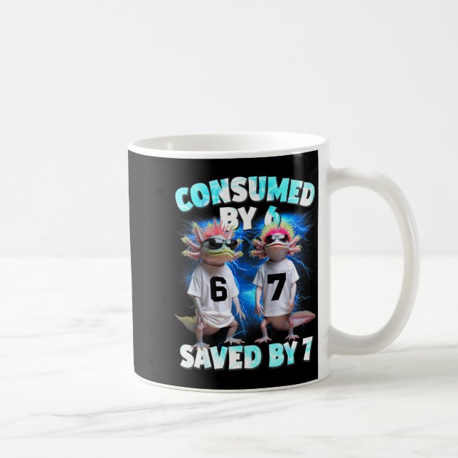 Mug Axolotl Prophecy – Consumed By 6, Saved By 7  (Droite)