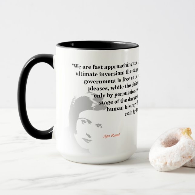 Mug Ayn Rand Citation Sur L'Inversion Ultime (Avec donut)