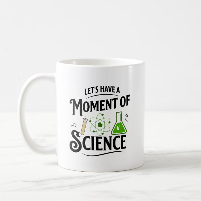 Mug Ayons un moment de science, science drôle (Gauche)