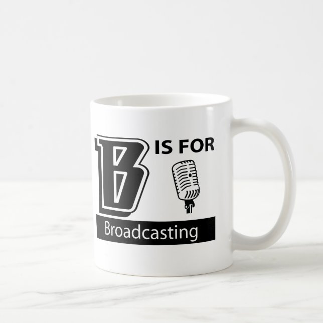 Mug B est pour la radiodiffusion (Droite)