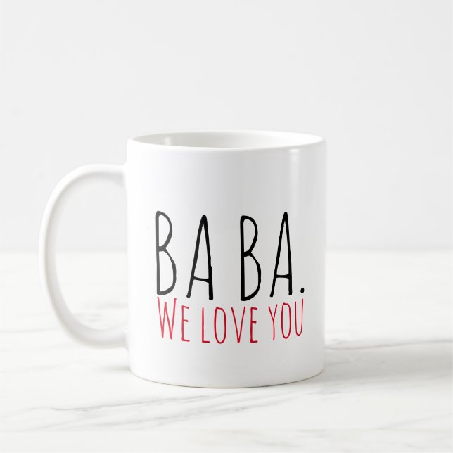 Mug Ba Ba nous vous aimons rouge noir et blanc nouveau (Gauche)