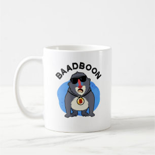 Mug Baadboon Funny Bad Baboon Pun