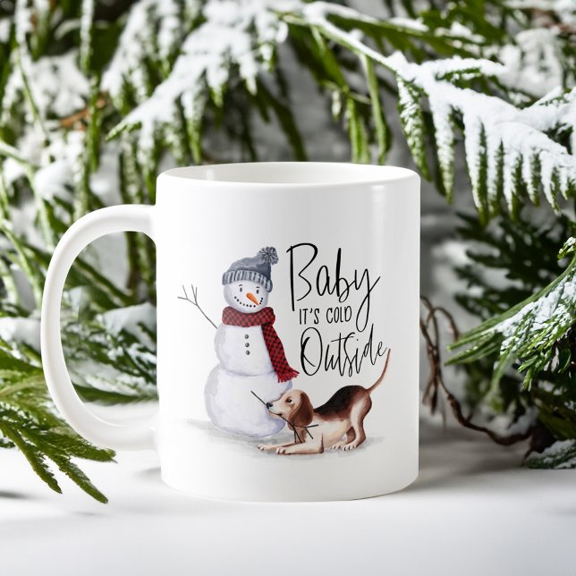Mug Baby It's Cold Outside Naughty Beagle & Snowman (Baby It's Cold Outside Naughty Beagle & Snowman Coffee Mug)